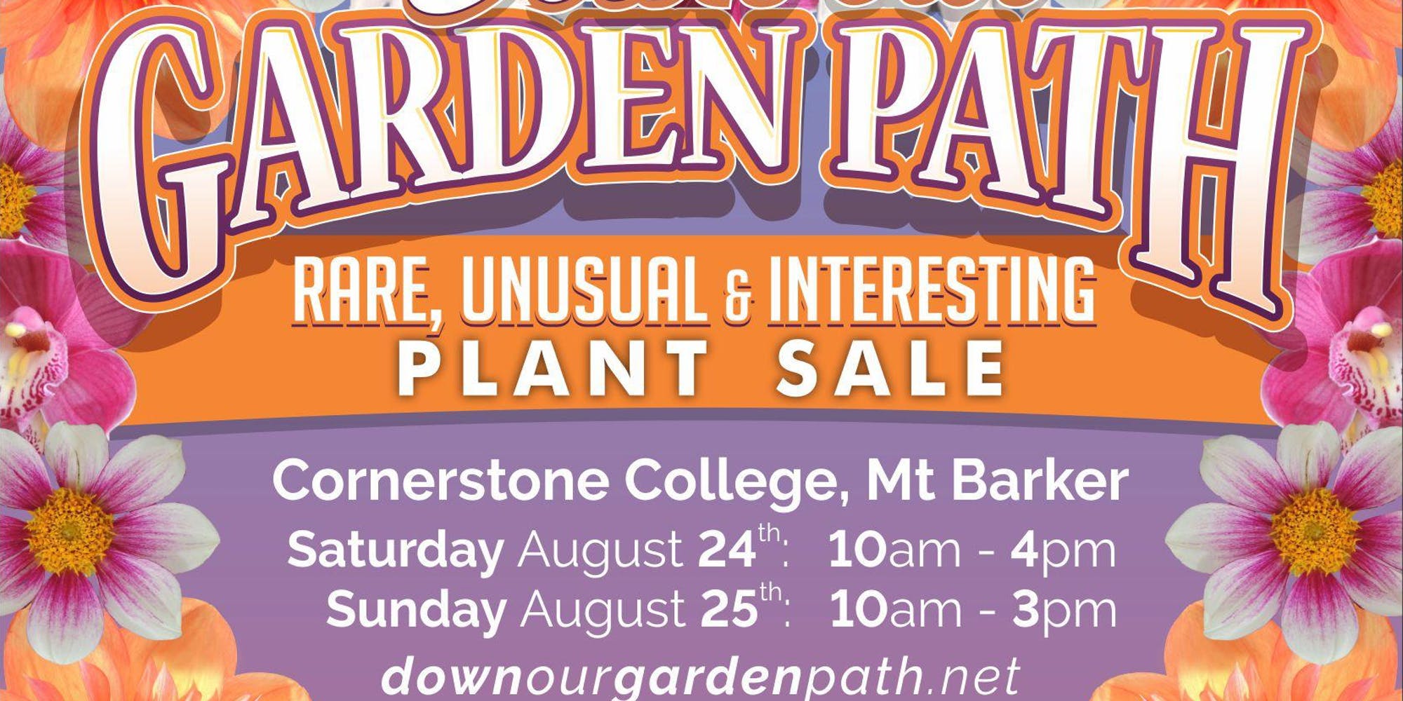 Down Our Garden Path:  Rare, Unusual and Interesting Plant Sale